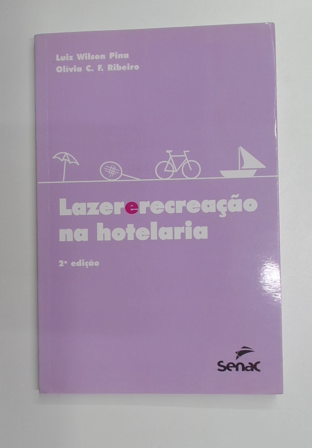Capa do livro Lazer e Recreação na Hotelaria
