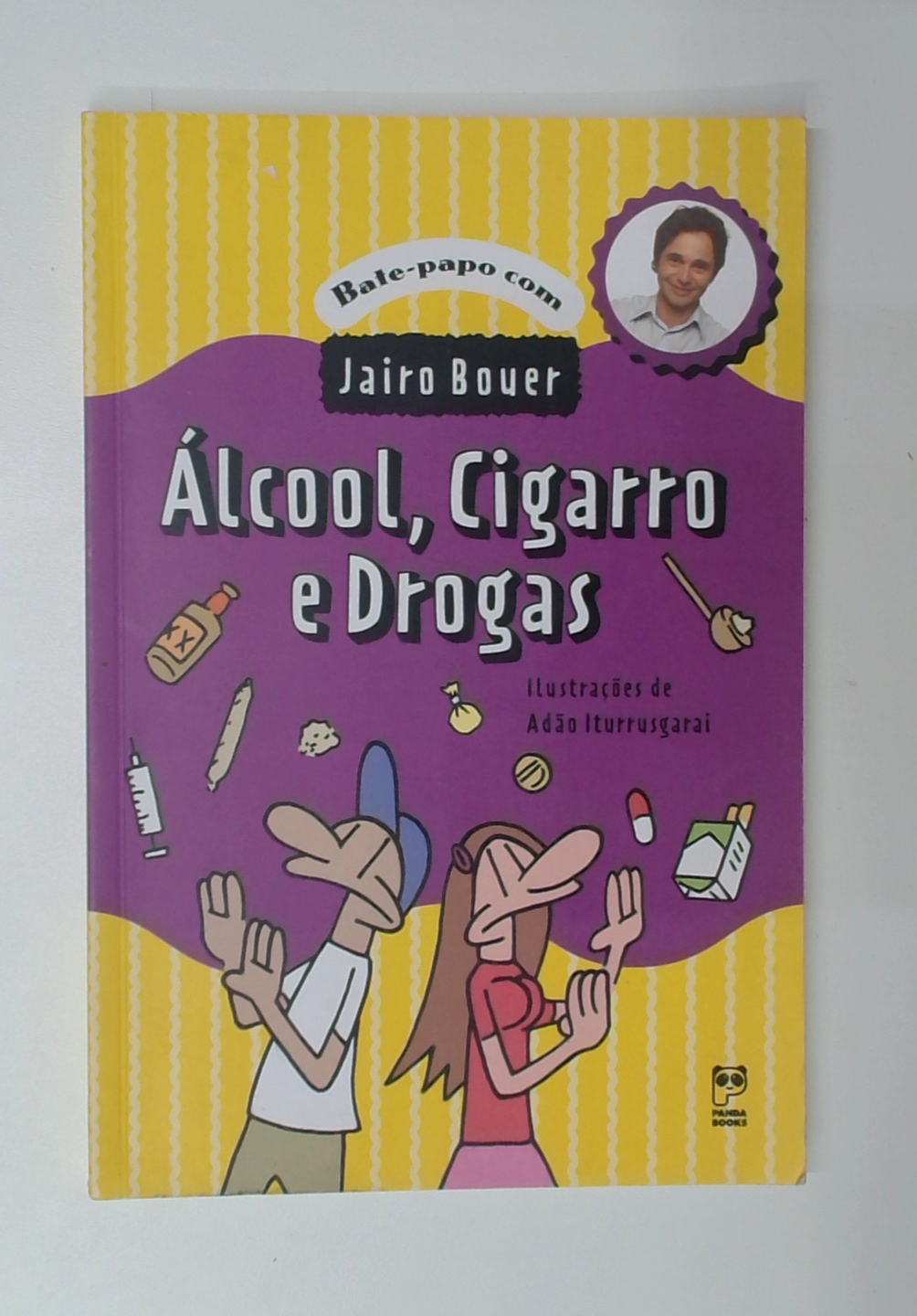Capa do livro Álcool, Cigarro e Drogas