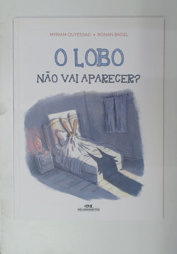 Capa do livro O Lobo Não Vai Aparecer?