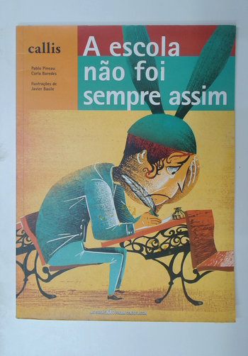 Capa do livro A Escola Não Foi Sempre Assim