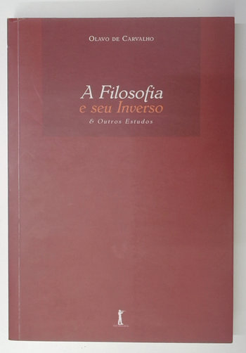Capa do livro A Filosofia e Seu Inverso & Outros Estudos