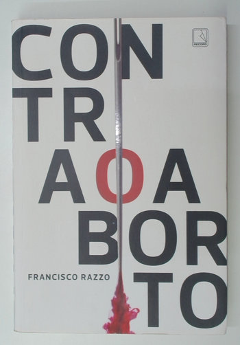 Capa do livro Contra o Aborto