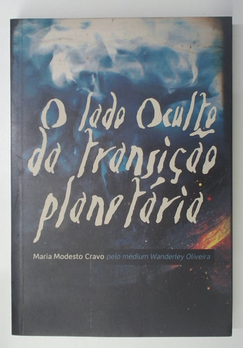 Capa do livro O Lado Oculto da Transição Planetária