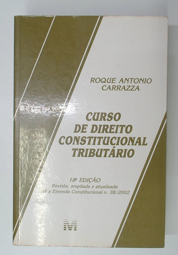 Capa do livro Curso de Direito Constitucional Tributário