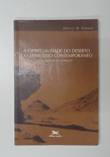 Capa do livro A Espiritualidade do Deserto e o Ministério Contemporâneo