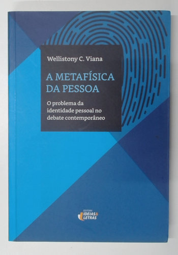 Capa do livro A Metafísica da Pessoa