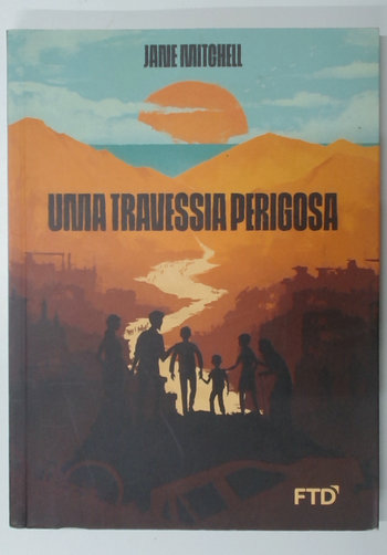 Capa do livro Uma Travessia Perigosa