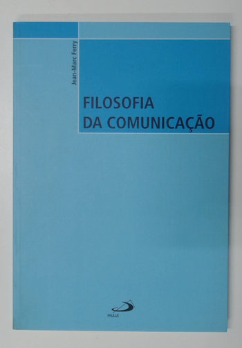 Capa do livro Filosofia da Comunicação