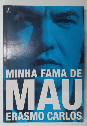 Capa do livro Minha Fama de Mau