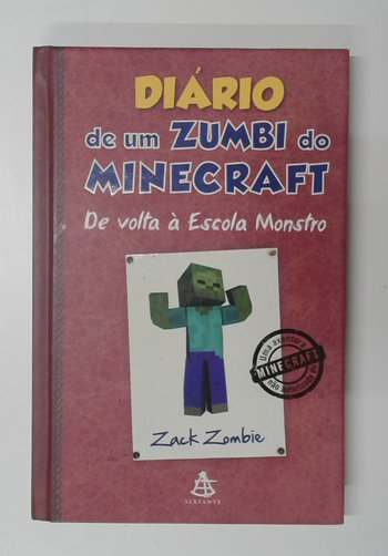 Capa do livro Diário de um Zumbi do Minecraft: de Volta à Escola Monstro