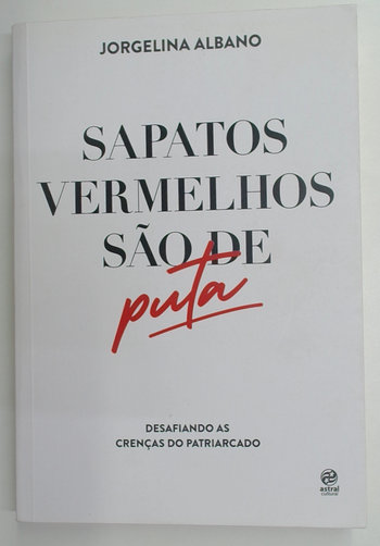 Capa do livro Sapatos Vermelhos São de Puta