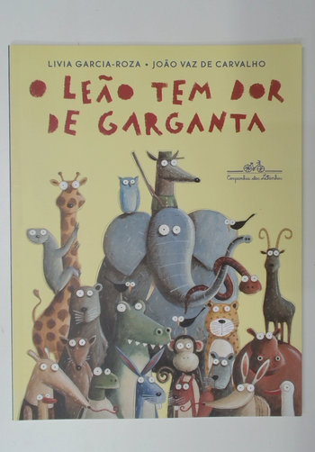 Capa do livro O Leão Tem Dor de Garganta