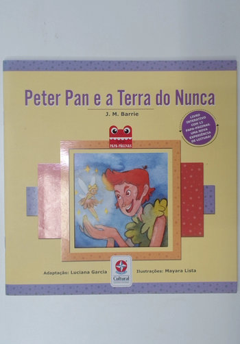 Capa do livro Peter Pan e a Terra do Nunca