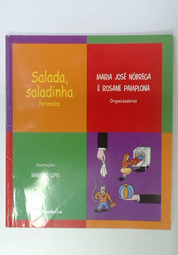 Capa do livro Salada, Saladinha: Parlendas