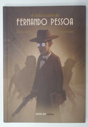 Capa do livro A Vida Oculta de Fernando Pessoa