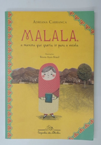 Capa do livro Malala, a Menina que Queria Ir para a Escola