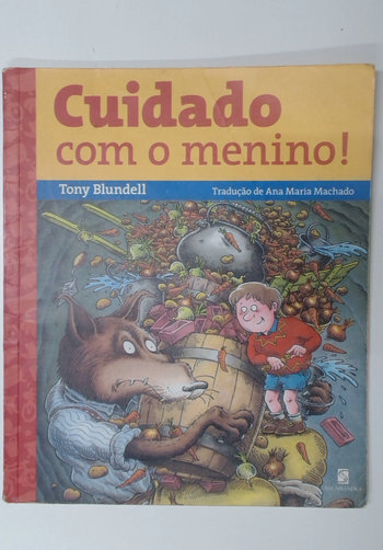 Capa do livro Cuidado com o Menino!