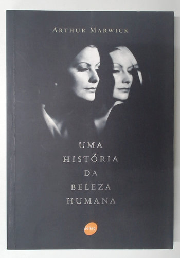 Capa do livro Uma História da Beleza Humana