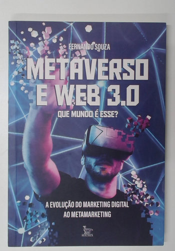Capa do livro Metaverso e Web 3.0 - que Mundo é Esse?