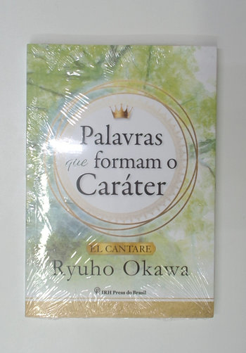 Capa do livro Palavras que Formam o Caráter