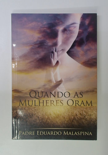 Capa do livro Quando as Mulheres Oram