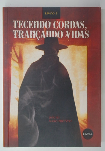 Capa do livro Tecendo Cordas, Trançando Vidas - Livro 2