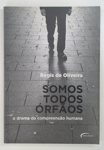 Capa do livro Somos Todos Órfãos