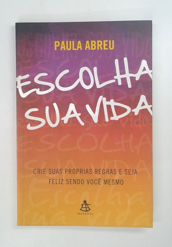 Capa do livro Escolha da Sua Vida