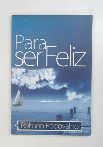 Capa do livro Para Ser Feliz
