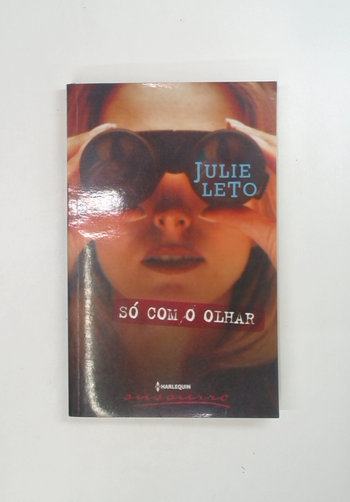 Capa do livro Só com o Olhar