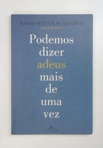 Capa do livro Podemos Dizer Adeus Mais de uma Vez