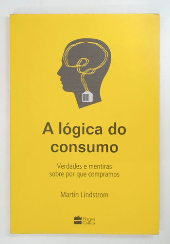 Capa do livro A Lógica do Consumo