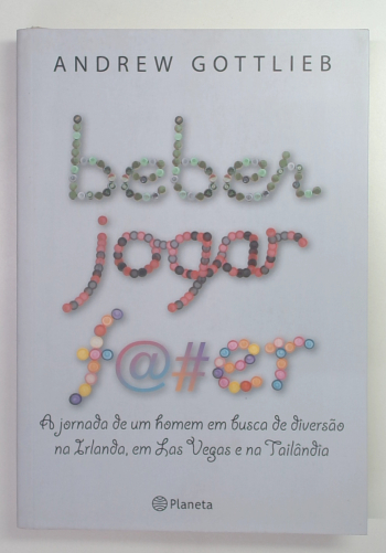 Capa do livro Beber Jogar F@#er
