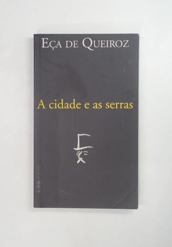 Capa do livro A Cidade e as Serras 