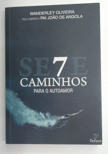 Capa do livro Sete Caminhos para o Autoamor