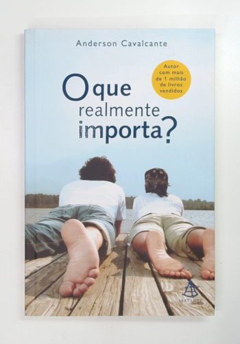 Capa do livro O que Realmente Importa?