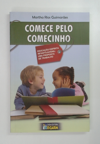 Capa do livro Comece Pelo Comecinho