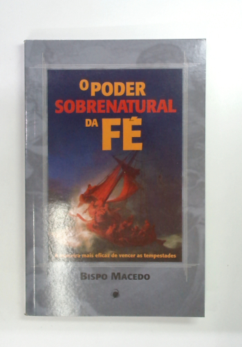 Capa do livro O Poder Sobrenatural da Fé