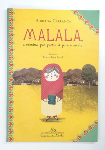 Capa do livro Malala, a Menina que Queria Ir para a Escola
