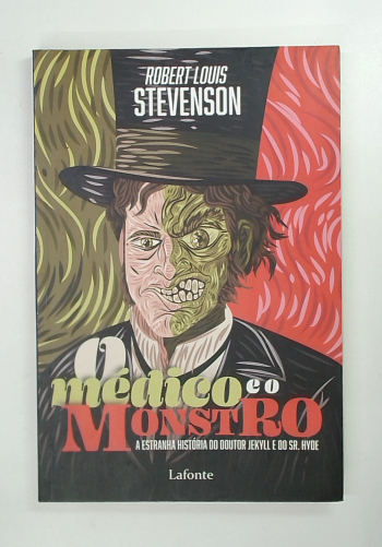 Capa do livro O Médico e o Monstro - a Estranha História do Doutor Jekyll e do Sr. Hyde