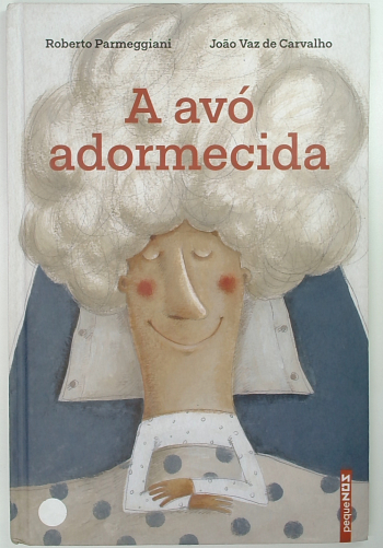 Capa do livro A Avó Adormecida