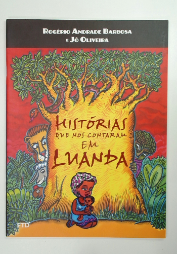 Capa do livro Histórias que nos Contaram em Luanda