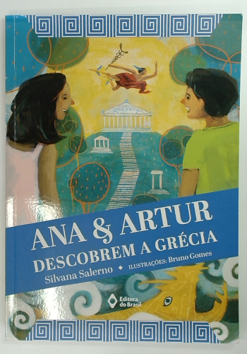 Capa do livro Ana & Artur Descobrem a Grécia