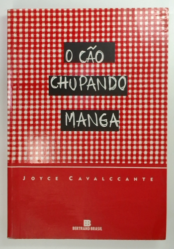 Capa do livro O Cão Chupando Manga