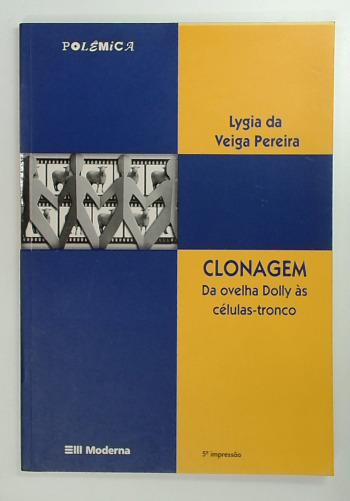 Capa do livro Clonagem da Ovelha Dolly Às Células-tronco