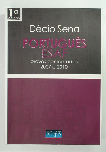 Capa do livro Português Esaf: Provas Comentadas 2007 a 2010