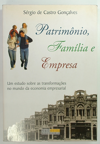 Capa do livro Patrimônio, Família e Empresa