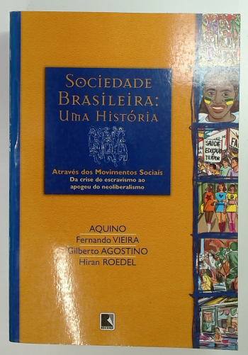 Capa do livro Sociedade Brasileira: Uma História Através Dos Movimentos Sociais
