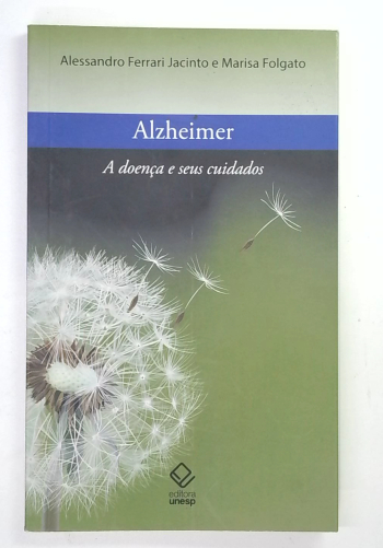 Capa do livro Alzheimer: a Doença e Seus Cuidados