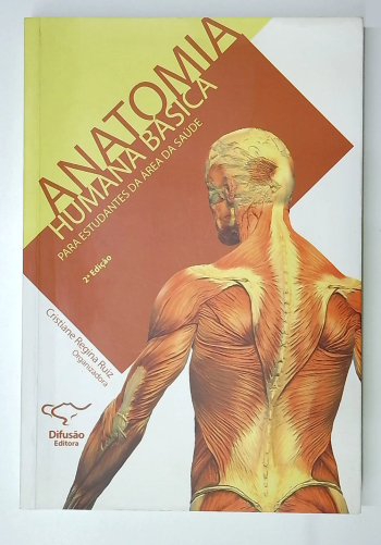 Capa do livro Anatomia Humana Básica: para Estudantes na Área de Saúde
